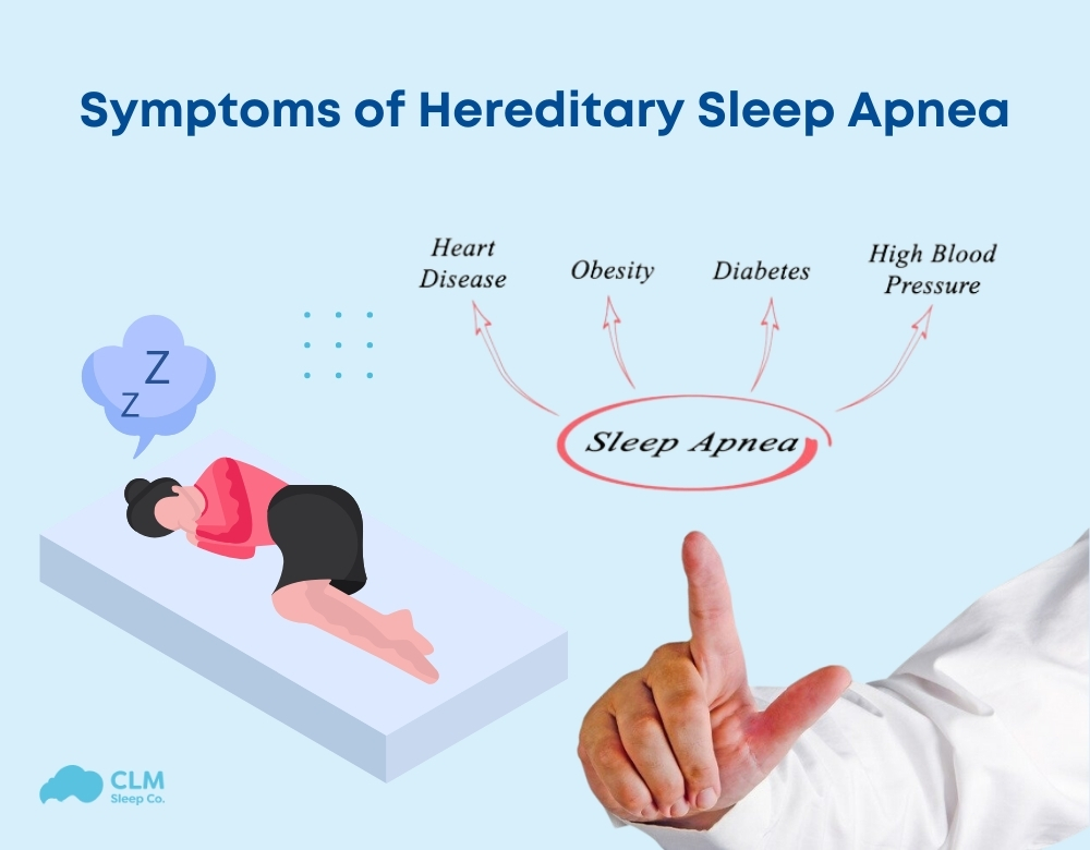 Hereditary sleep apnea symptoms