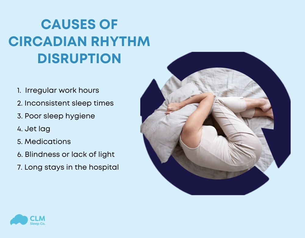 Common causes of circadian rhythm disorders