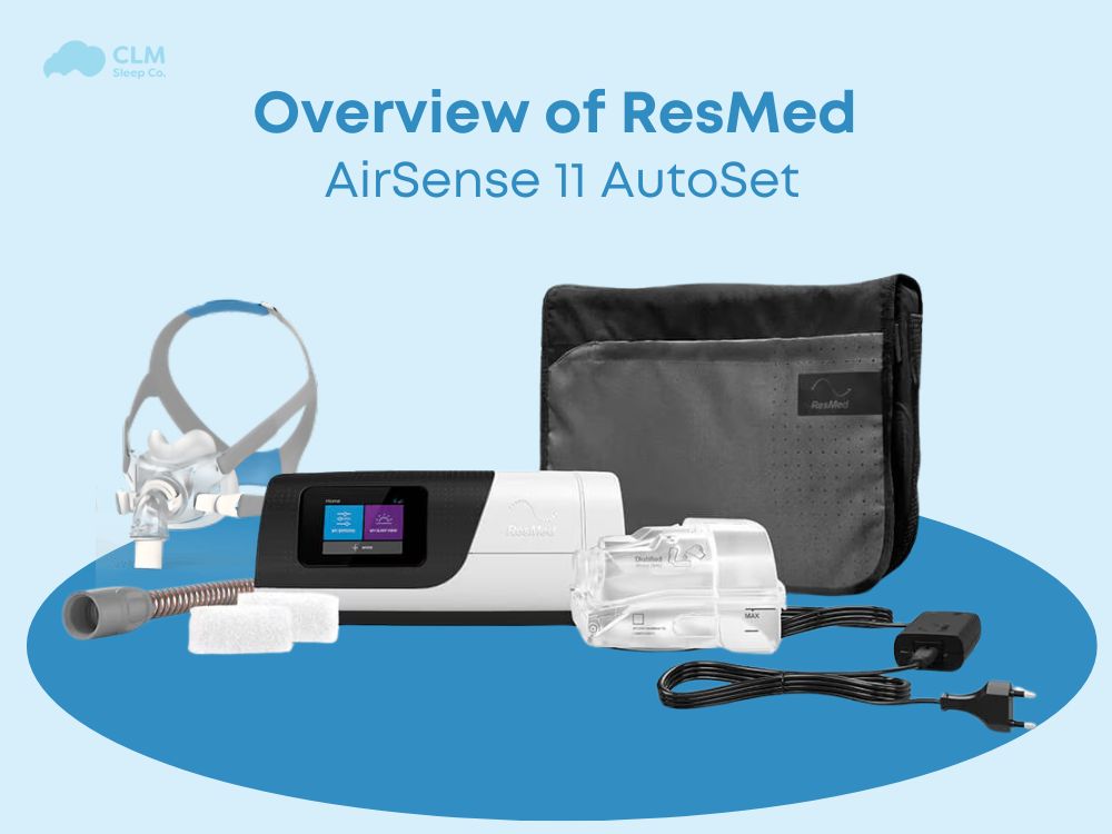 Resmed Airsense 11 Autoset CPAP machine reviews​: Overview